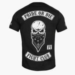 T-shirt Pride or Die Fight Club